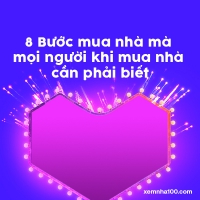 8 Bước mua nhà mà mọi người khi mua nhà cần phải biết