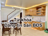 Từ khóa đăng tin bán nhà thổ cư hiệu quả